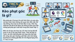 Hình ảnh minh họa định nghĩa kèo phạt góc trong bóng đá tại 7m